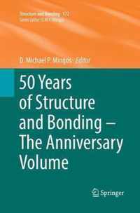 50 Years of Structure and Bonding - The Anniversary Volume