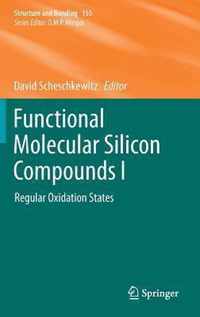 Functional Molecular Silicon Compounds I: Regular Oxidation States