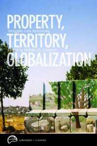 Property, Territory, Globalization