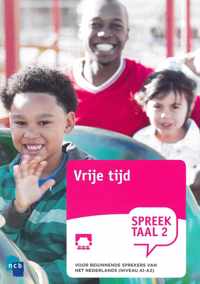 Spreektaal 2 Vrije tijd + audio-cd