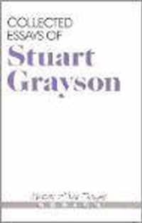 The Collected Essays of Stuart Grayson