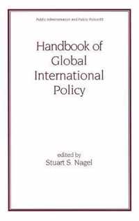 Handbook of Global International Policy