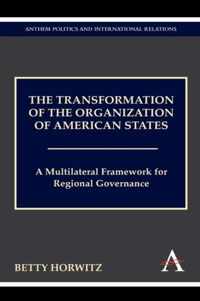 The Transformation of the Organization of American States