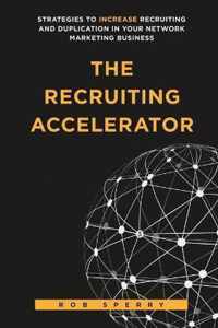 The Recruiting Accelerator