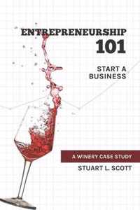 Entrepreneurship 101: Start a Business