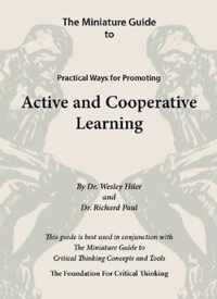 The Miniature Guide to Practical Ways for Promoting Active and Cooperative Learning