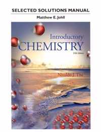 Student's Selected Solutions Manual for Introductory Chemistry