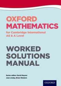 Oxford Mathematics for Cambridge International AS & A Level Worked Solutions Manual CD
