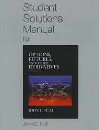 Student Solutions Manual For Options, Futures, And Other Der