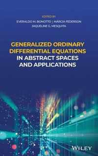 Generalized Ordinary Differential Equations in Abstract Spaces and Applications