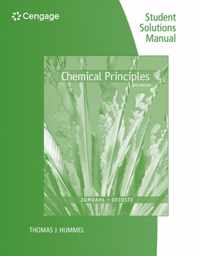 Student Solutions Manual for Zumdahl/DeCoste's Chemical Principles, 8th