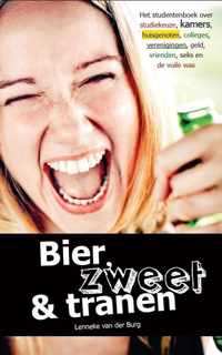 Bier, zweet & tranen