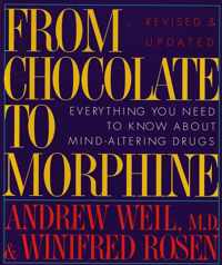 From Chocolate to Morphine