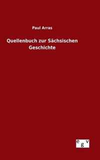 Quellenbuch zur Sachsischen Geschichte