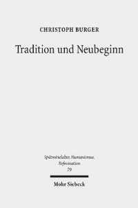 Tradition und Neubeginn