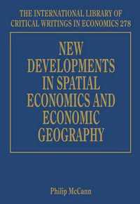 New Developments in Spatial Economics and Economic Geography