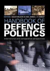 Handbook of Defence Politics