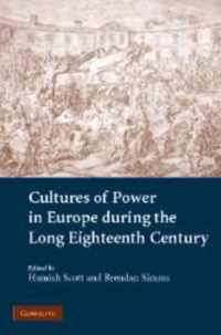 Cultures of Power in Europe during the Long Eighteenth Century