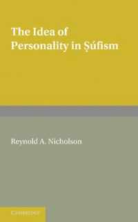 The Idea of Personality in Sufism