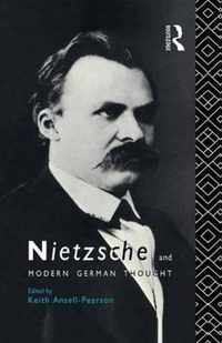 Nietzsche and Modern German Thought