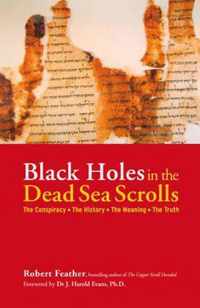 Black Holes in the Dead Sea Scrolls