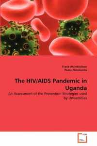 The HIV/AIDS Pandemic in Uganda