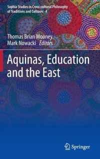 Aquinas, Education and the East