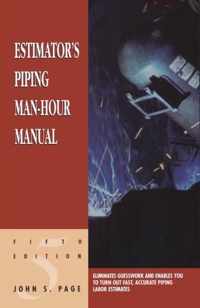 Estimator's Piping Man-Hour Manual