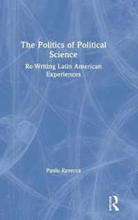 The Politics of Political Science