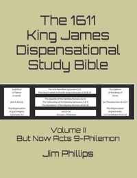 The 1611 King James Dispensational Study Bible