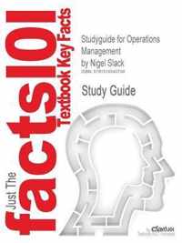 Studyguide for Operations Management by Slack, Nigel, ISBN 9780273708476