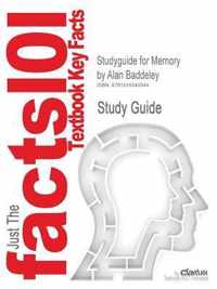 Studyguide for Memory by Baddeley, Alan, ISBN 9781848720015