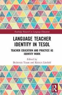 Language Teacher Identity in TESOL