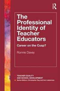 Professional Identity Teacher Educators