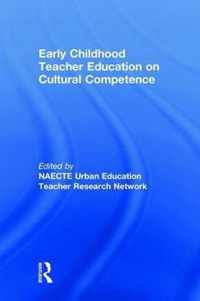 Early Childhood Teacher Education on Cultural Competence