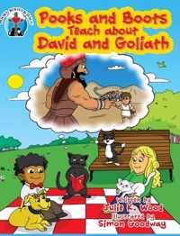 Pooks and Boots Teach about David and Goliath