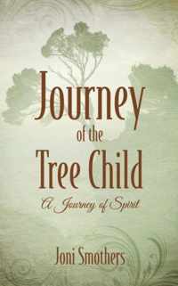 Journey of the Tree Child