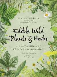 Edible Wild Plants and Herbs