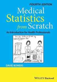 Medical Statistics from Scratch An Introduction for Health Professionals