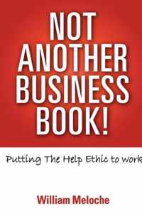 Not Another Business Book!