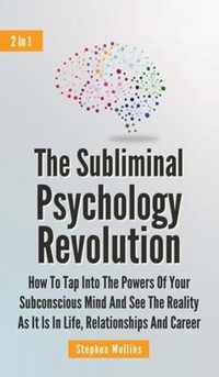 The Subliminal Psychology Revolution 2 In 1