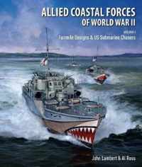 Allied Coastal Forces of World War II: Volume I