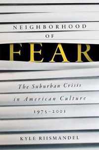 Neighborhood of Fear