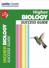 Success Guide for SQA Exam Revision - Higher Biology Revision Guide
