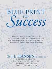 Blue Print For Success