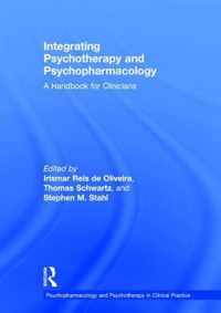 Integrating Psychotherapy and Psychopharmacology