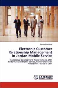Electronic Customer Relationship Management in Jordan Mobile Service