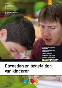 Traject Welzijn - Opvoeden/begeleiden van kinderen