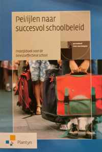 Pei/ijlen naar succesvol schoolbeleid