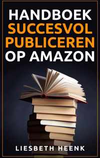 Handboek Succesvol Publiceren op Amazon